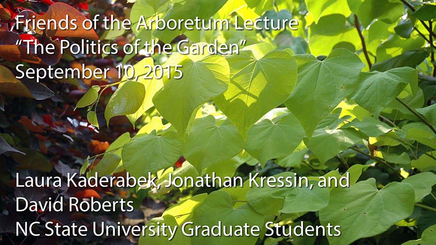 Friends of the Arboretum Lecture - 