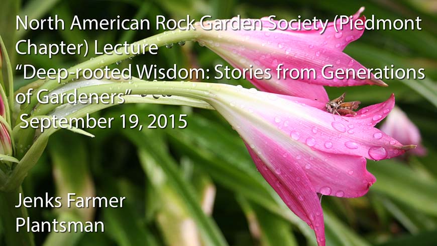 North American Rock Garden Society Lecture - 